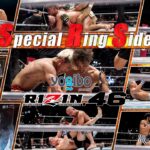 【Special Ring Side】Yogibo presents RIZIN.46